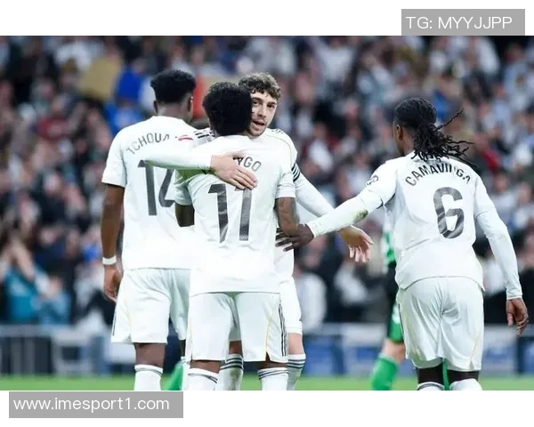 皇马半场领先贝蒂斯贡萨洛打入西甲首球罗德里戈助攻表现出色